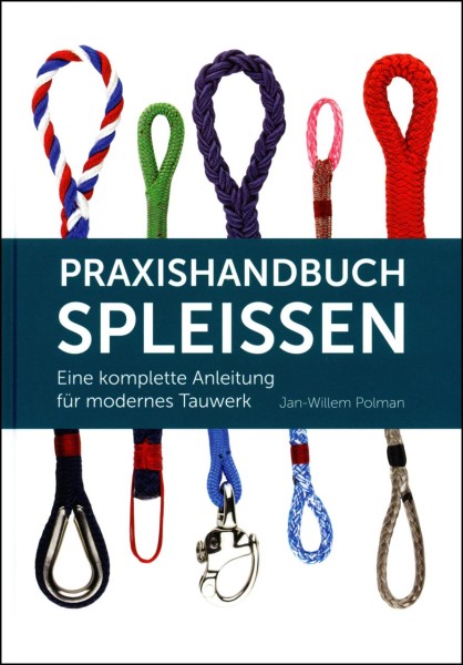 9239*01 PRAXISHANDBUCH SPLEISSEN / Jan-Willem Polman