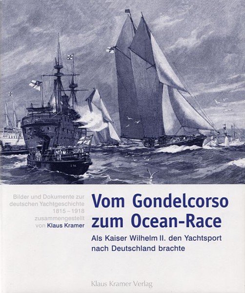 9043*01 VOM GONDELCORSO ZUM OCEAN-RACE / Kramer