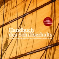 9053-001 HANDBUCH DES SCHIFFSERHALTS / Mike Marquardt, Helge Neumeister