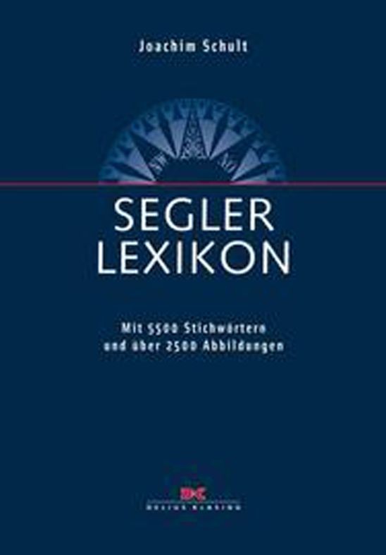 SEGLERLEXIKON / Joachim Schult