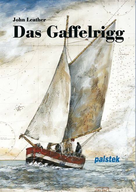 DAS GAFFELRIGG / John Leather