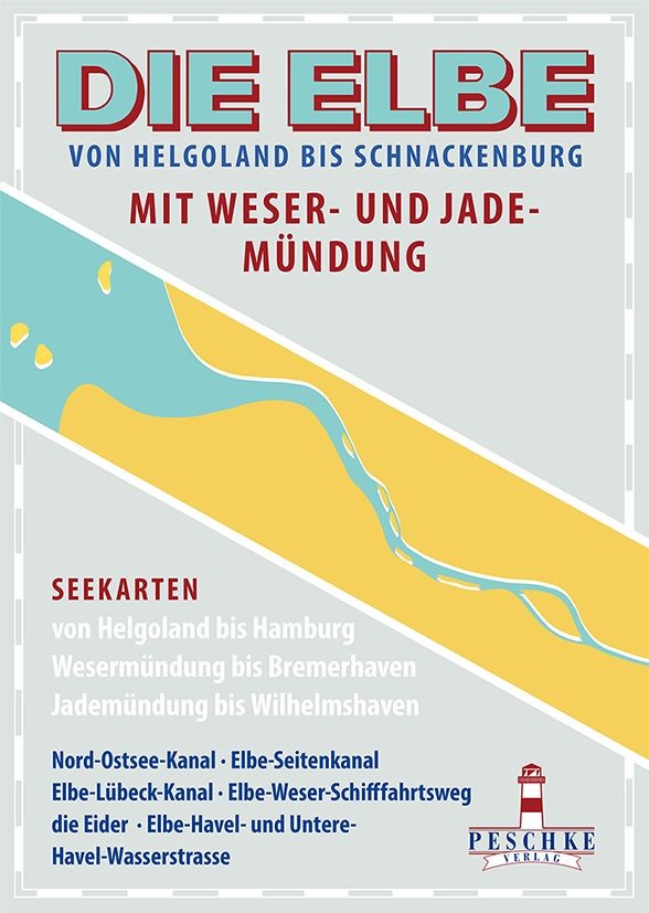 DIE ELBE von Helgoland bis Schnackenburg