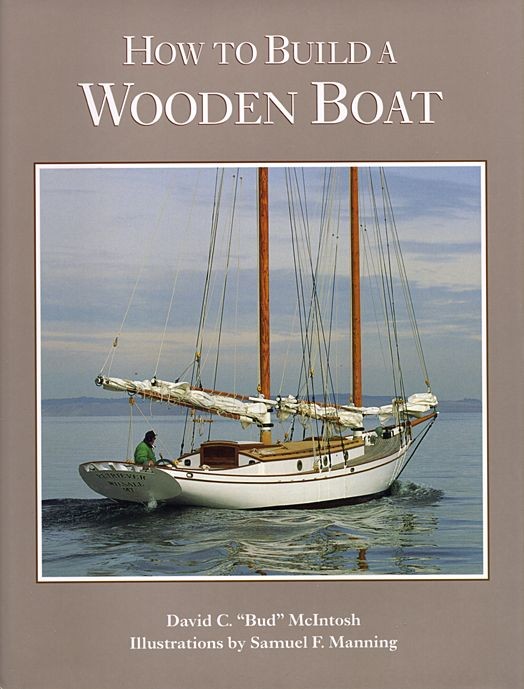 HOW TO BUILD A WOODEN BOAT / MacIntosh